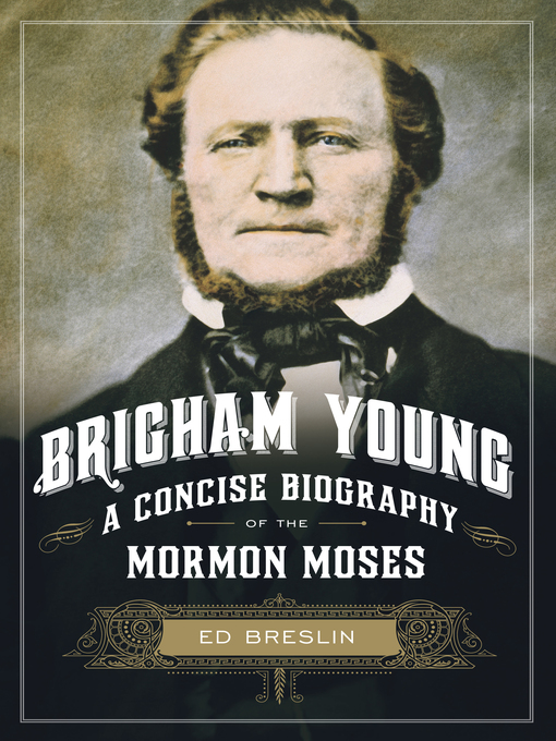 Title details for Brigham Young by Ed Breslin - Available
